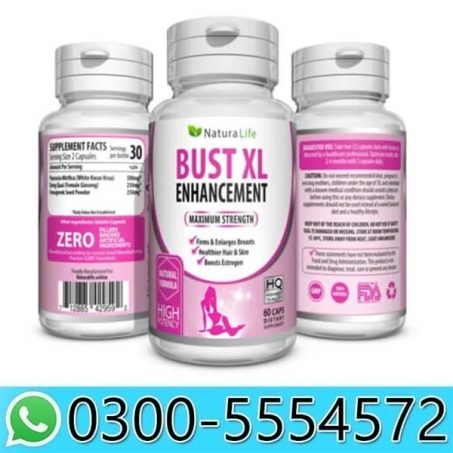 Bust Xl Enhancement Pills Price in Pakistan