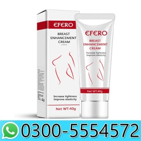 Efero Bigger Boobs Cream Price in Pakistan